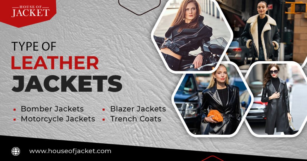 types of leather jackets